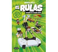 El Rulas 4. El Rulas atrapado en el mundo gamer