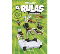 El Rulas. El Rulas atrapat al món gamer