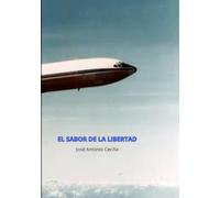 El Sabor de la Libertad