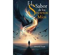 El Sabor de los Secretos Míos