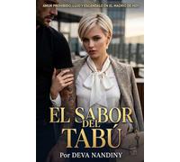 El Sabor del Tabú: Novela Erótica Transgresora de Alto Voltaje.