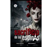 El sacrificio de las espinas