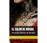 EL SALON DE ABIGAIL: Un tesoro radiante de felicidad