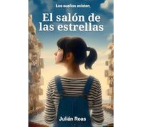 El salón de las estrellas: Los sueños existen