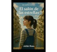El salón de las estrellas: Los sueños existen