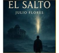 El Salto: Un salto en el tiempo