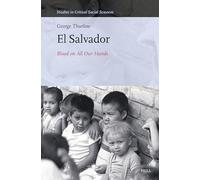 El Salvador: Blood on All Our Hands: 352
