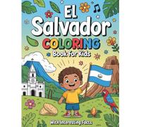 El Salvador Coloring Book for kids with facts