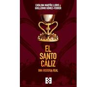 El Santo Cáliz: Una historia real: 171