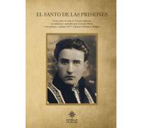 El santo de las prisiones: Notas sobre la vida de Valeriu Gafencu
