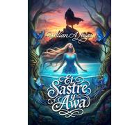 El Sastre y Awa