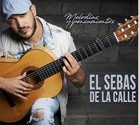 EL SEBAS DE LA CALLE - MELODIAS Y PENSAMIENTOS