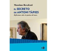 El secreto de Antoni Tàpies: Reflexiones sobre la poética del muro: 2039
