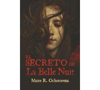 El Secreto de la Belle Nuit