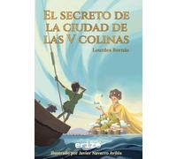 El secreto de la ciudad de las V colinas