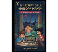 El Secreto de la Emisora Pirata