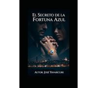 El Secreto de la fortuna azul
