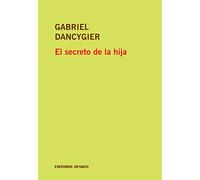 el secreto de la hija gabriel dancygier