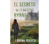 El secreto de la señora Byrne: Chloe Bennett 1 (Crimen, misterio y romance en Irlanda)