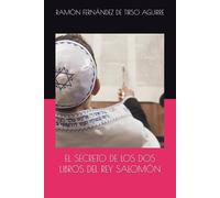 EL SECRETO DE LOS DOS LIBROS DEL REY SALOMÓN
