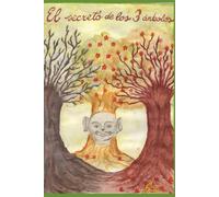 El Secreto de los Tres Árboles
