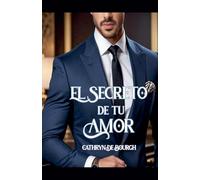 El secreto de tu amor: 3