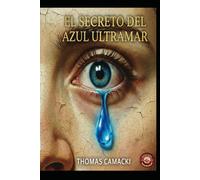 El Secreto del Azul Ultramar