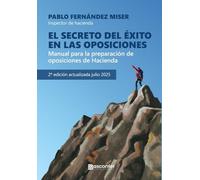 El Secreto del Éxito en las Oposiciones