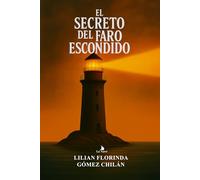 El Secreto del Faro Escondido