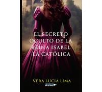 El secreto oculto de la Reina Isabel La Católica