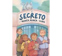 El secreto que nunca, nunca se sabrá