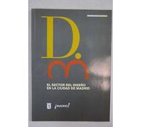 El sector del diseño en la ciudad de Madrid
