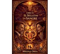 El Sello de la Sangre: 2