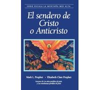 El Sendero del Cristo o Anticisto