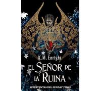 El señor de la ruina: 2