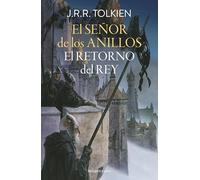 El Señor de los Anillos nº 03/03 El Retorno del Rey (edición revisada)