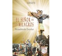 El señor de los milagros