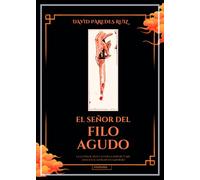 El Señor del Filo Agudo: 0