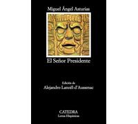 El señor presidente/ Mr. President