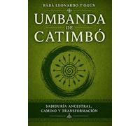 El Septenario Sagrado de Umbanda: Un camino hacia la sabiduría ancestral: 3