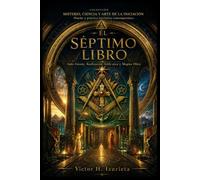El Séptimo Libro: En el Atrium del Santuario