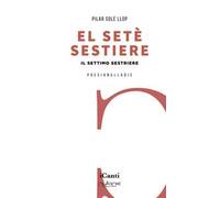 El setè sestiere. Il settimo sestiere