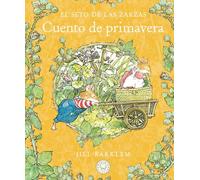 El Seto de las Zarzas. Cuento de primavera (Nueva edición)
