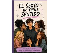 El Sexto No Tiene Sentido