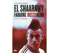 El Shaarawy, faraone rossonero
