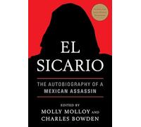 Charles Bowden Molly Molloy El Sicario (Tascabile)