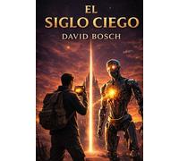 EL SIGLO CIEGO