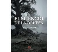 El silencio de la dehesa: 1