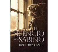 El silencio de Sabino