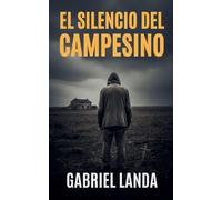 El Silencio del Campesino: 1